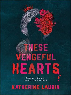 cover image of These Vengeful Hearts
